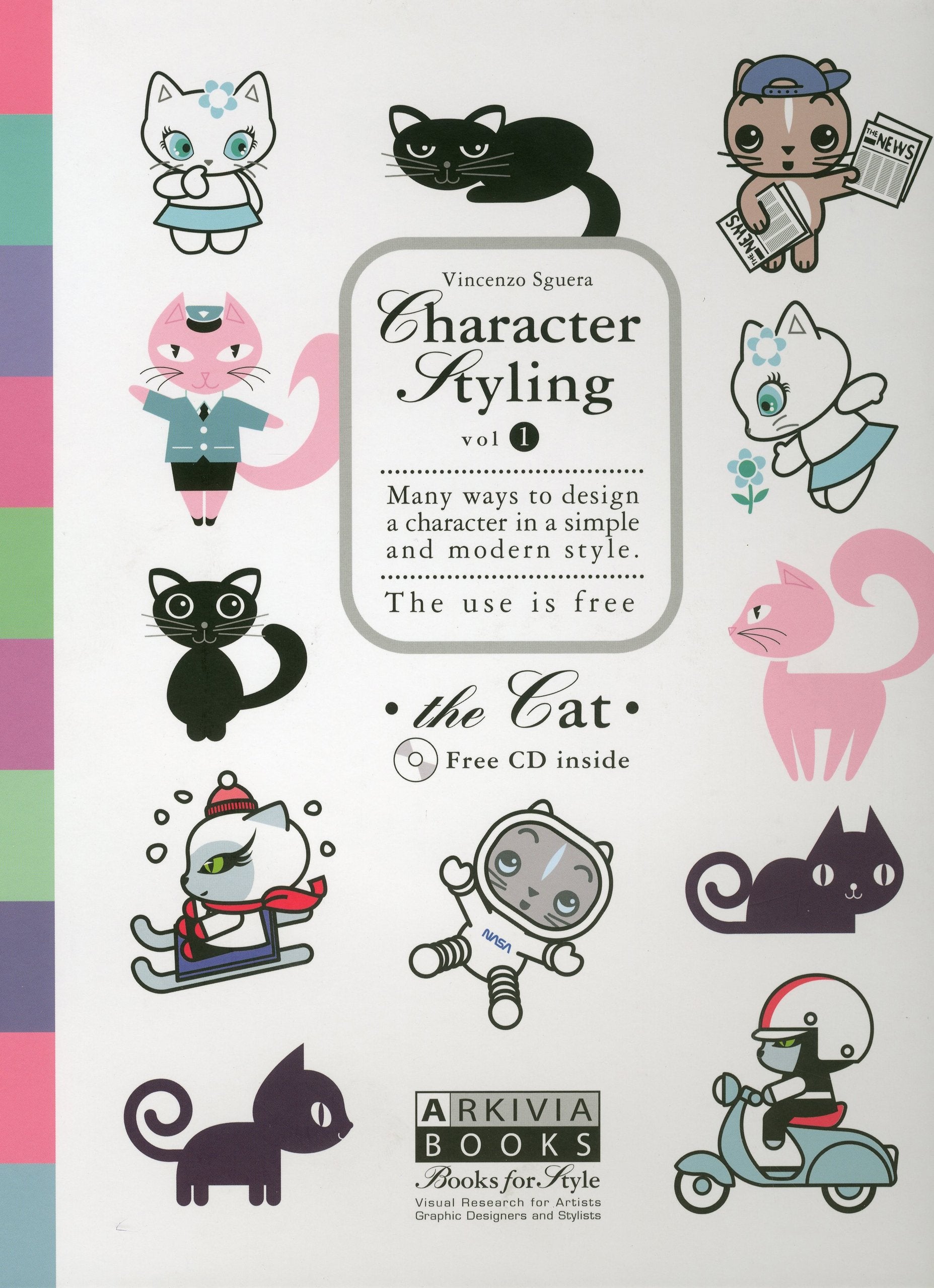Character Styling Volume 1 - the Cat Film, Art & Culture