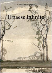 Il paese infinito book