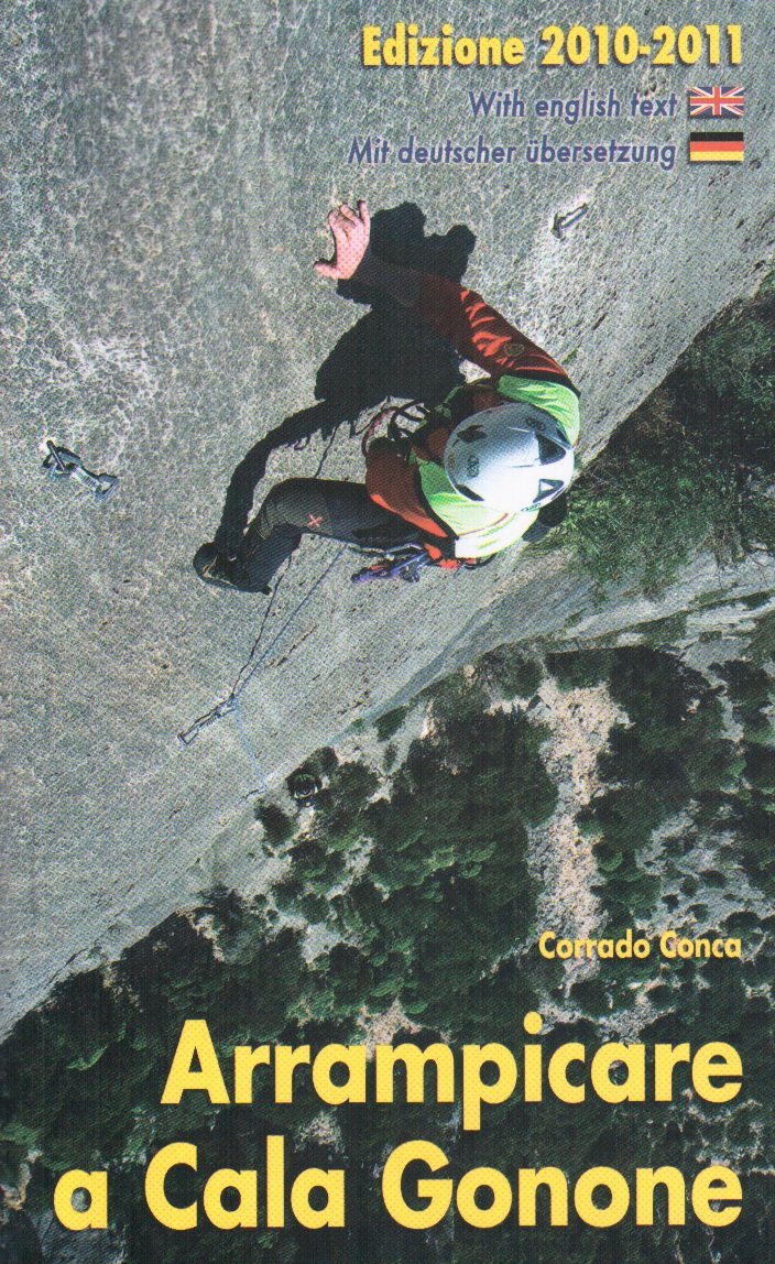 Arrampicare a Cala Gonone. Ediz. italiana e inglese (Guide sportive) Leisure, Home & Garden