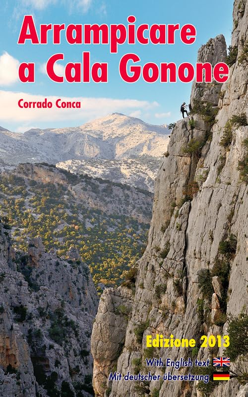 Arrampicare a Cala Gonone. Ediz. italiana, tedesca e inglese book