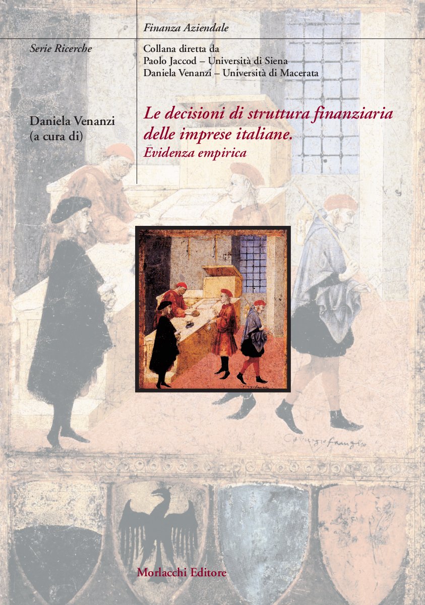 Le decisioni di struttura finanziaria delle imprese italiane. Evidenza empirica book