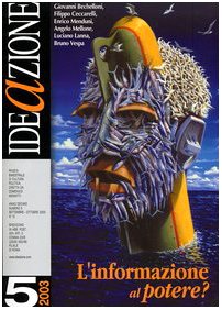 Ideazione. L'informazione al potere (2003) (Vol. 5) (Riviste) Reference Books