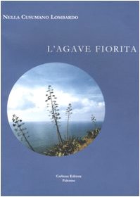 L'agave fiorita book