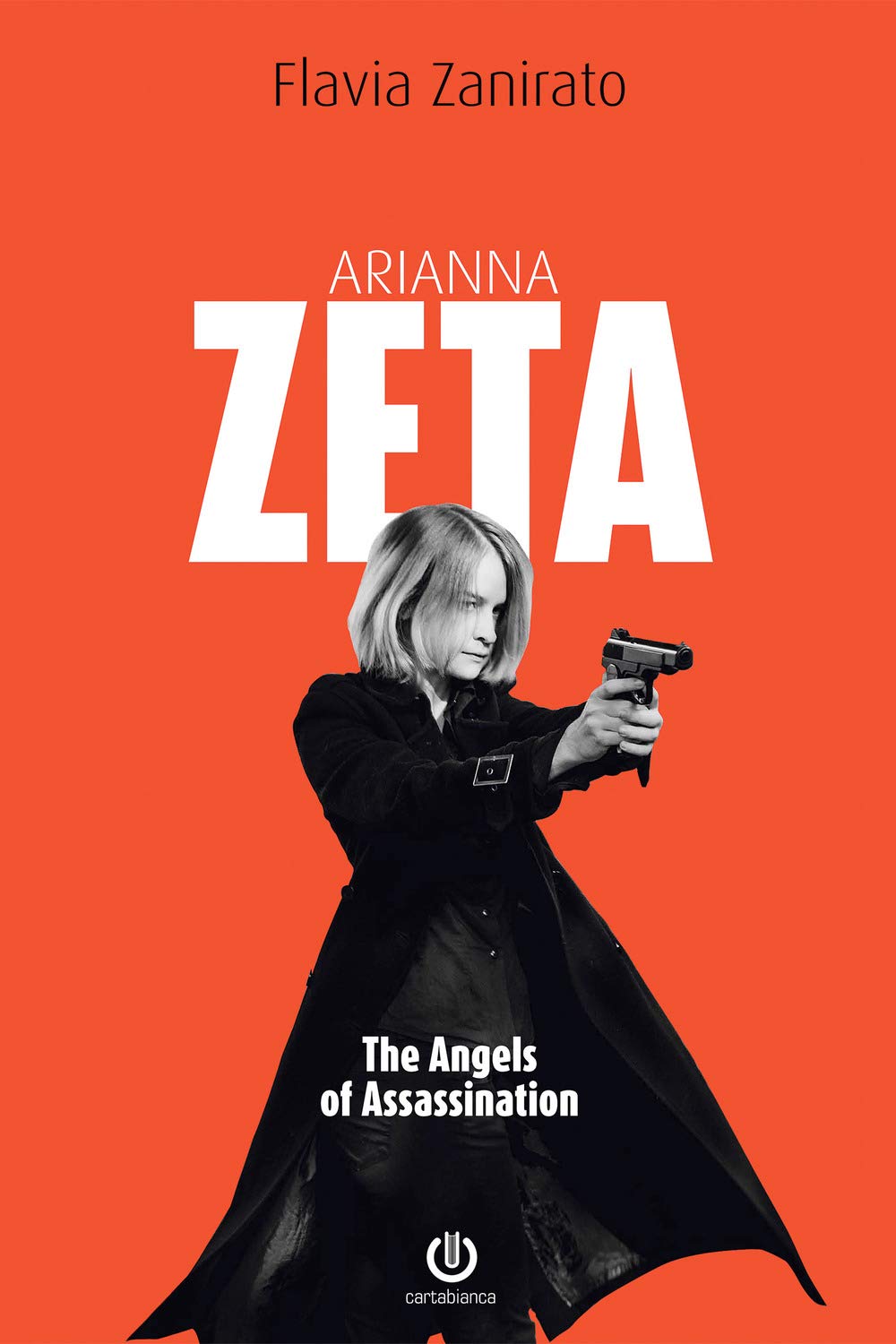 Arianna Zeta. The angels of assassination Essays & Short Stories