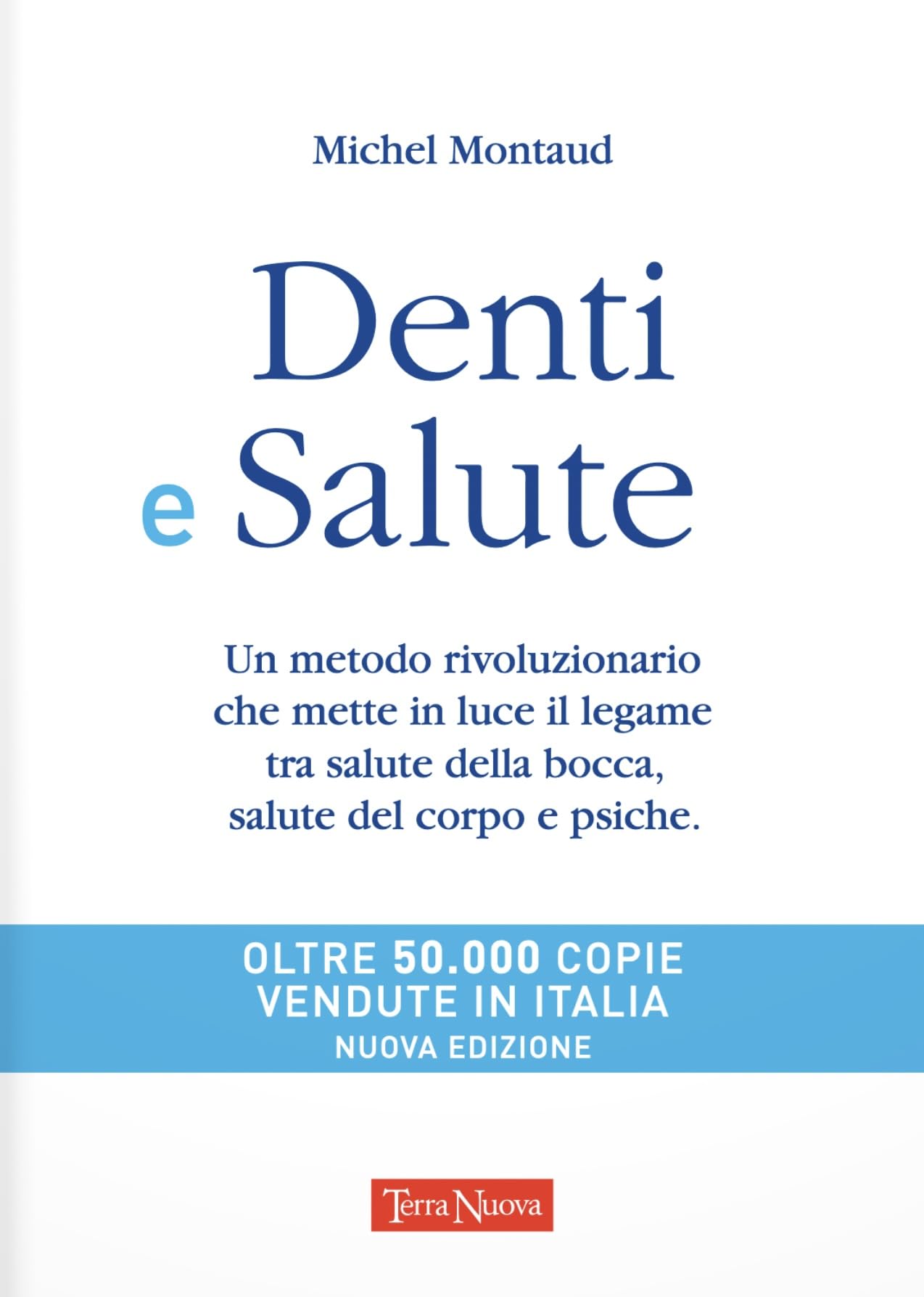 Denti e salute. Dalla salute della bocca alla salute del corpo book
