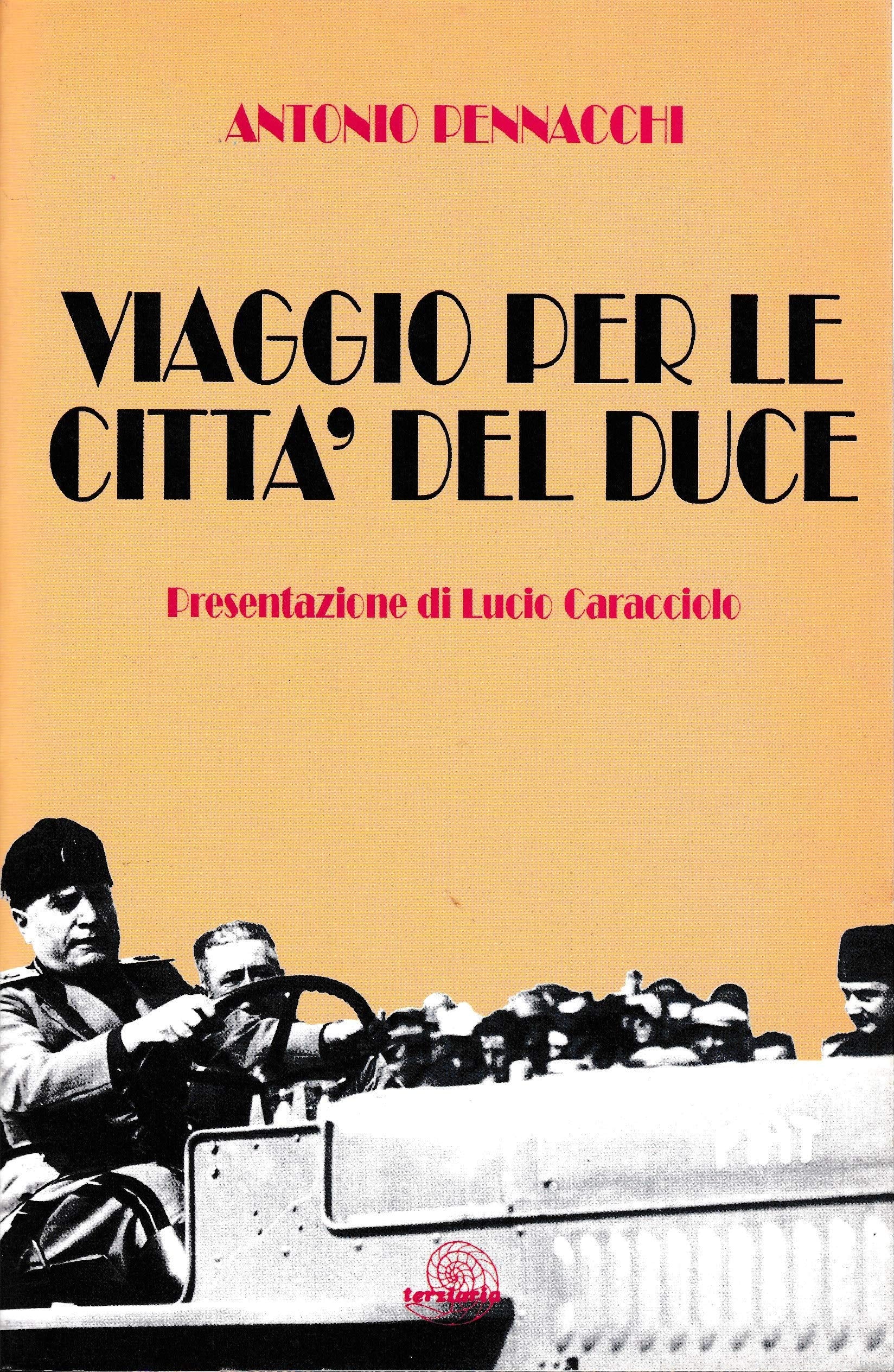Viaggio per le città del duce (Saggi) Social Sciences