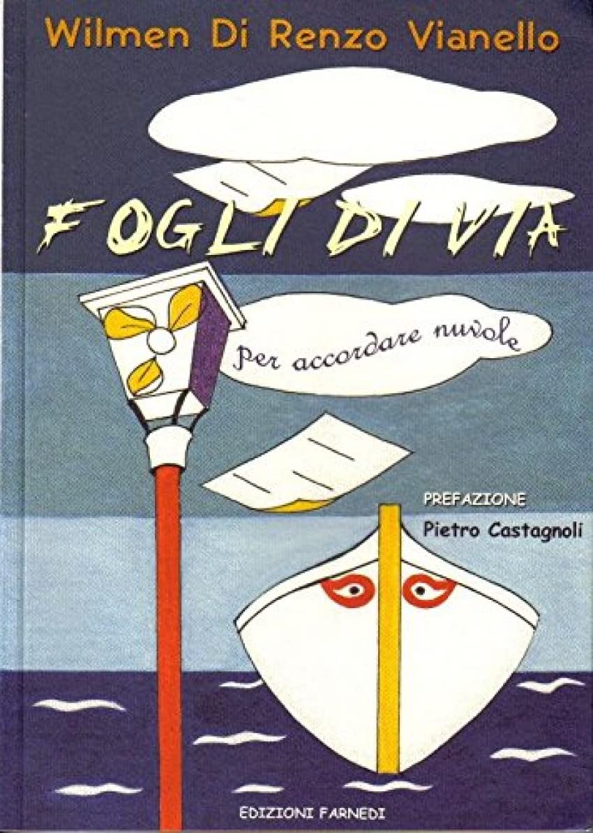 Fogli di via. Per accordare nuvole book