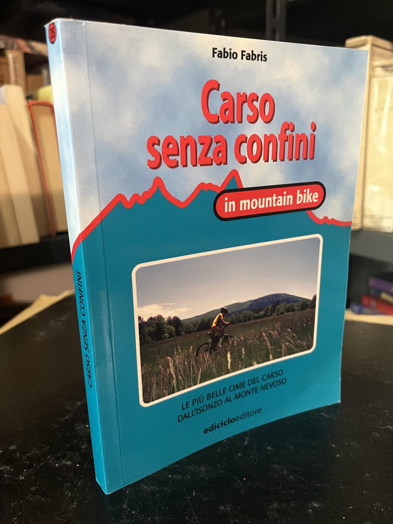 Carso senza confini in mountain bike book