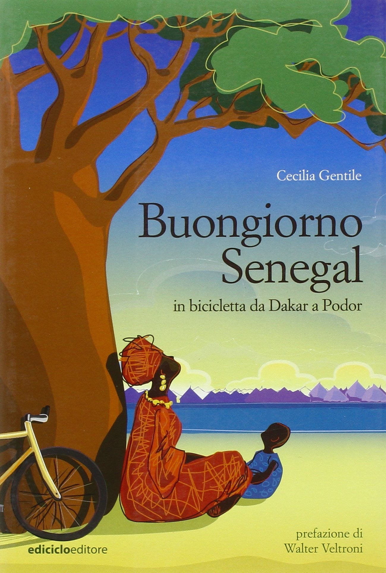 Buongiorno Senegal. Da Dakar a Podor in bicicletta Leisure, Home & Garden