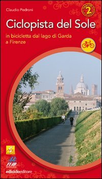 Ciclopista del sole (Cicloguide) Leisure, Home & Garden