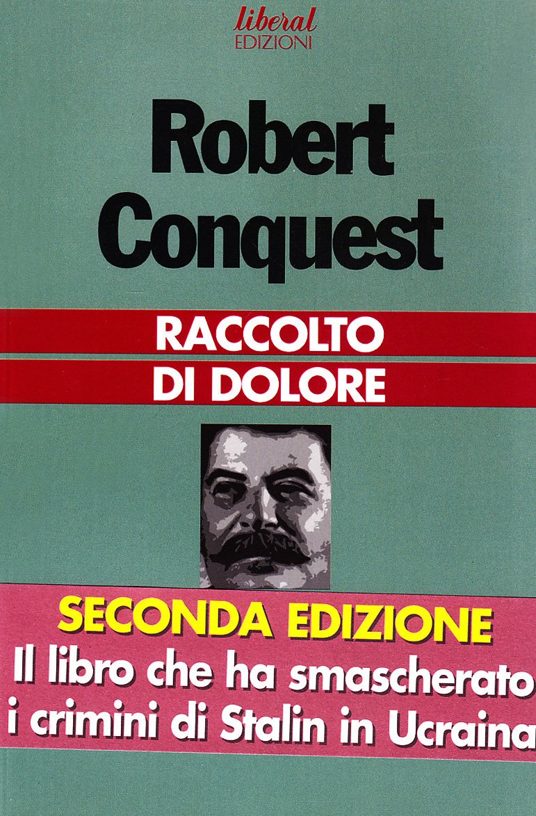 Raccolto di dolore. Collettivizzazione sovietica e carestia terroristica Social Sciences