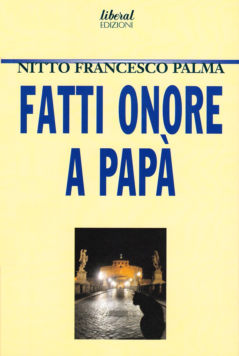 Fatti onore a papà book