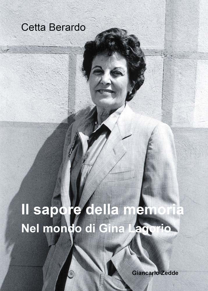 Il sapore della memoria. Nel mondo di Gina Lagorio book