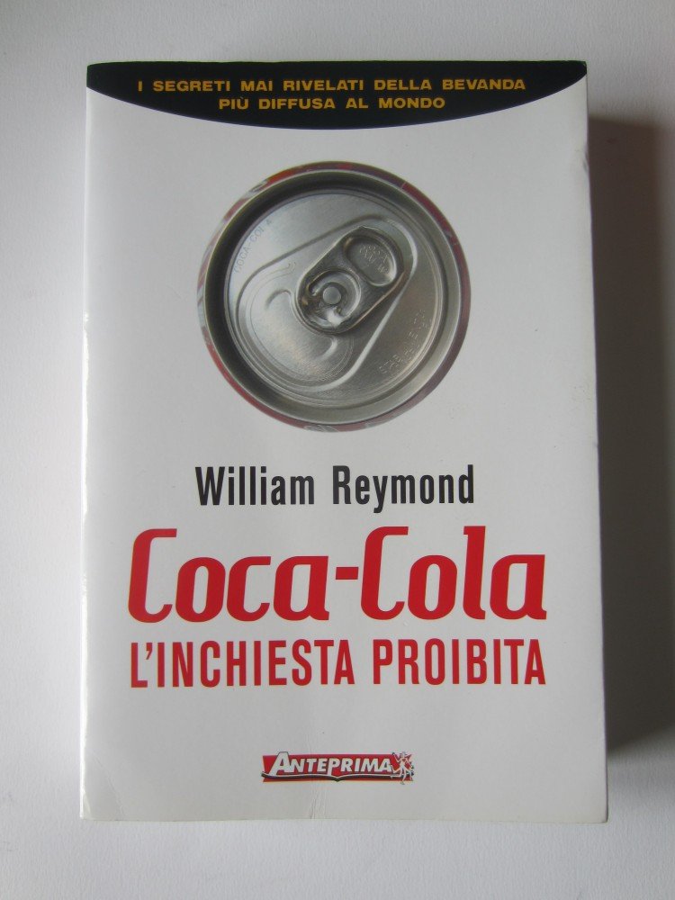 Coca-Cola. L'inchiesta proibita book