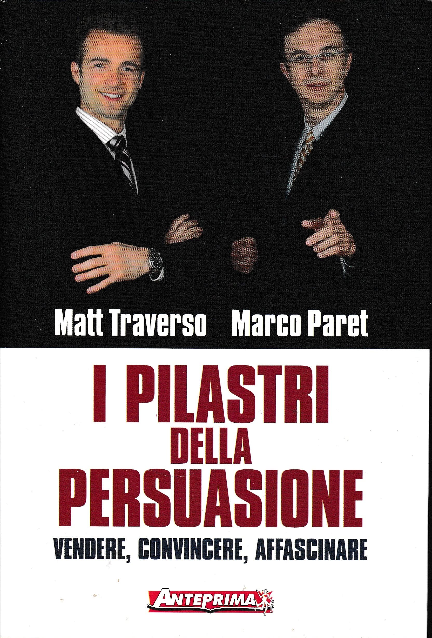 I pilastri della persuasione. Vendere, convincere, affascinare book