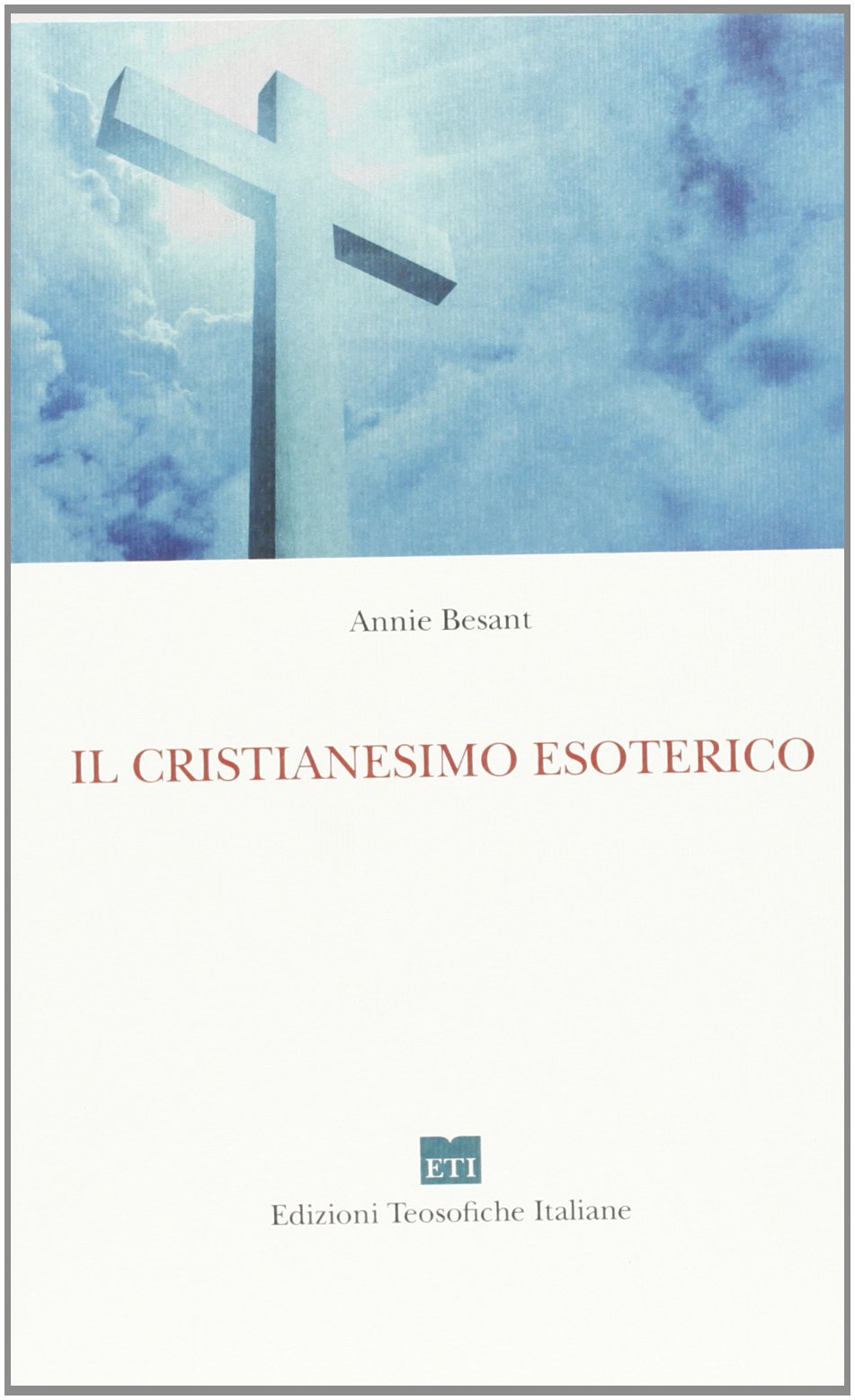 Il cristianesimo esoterico o i misteri minori book