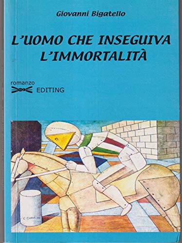 L'uomo che inseguiva l'immortalità book