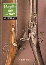 GAZETTE DES ARMES - ALBUM N°6 - DU N°36 A 41 DU MENSUEL Books