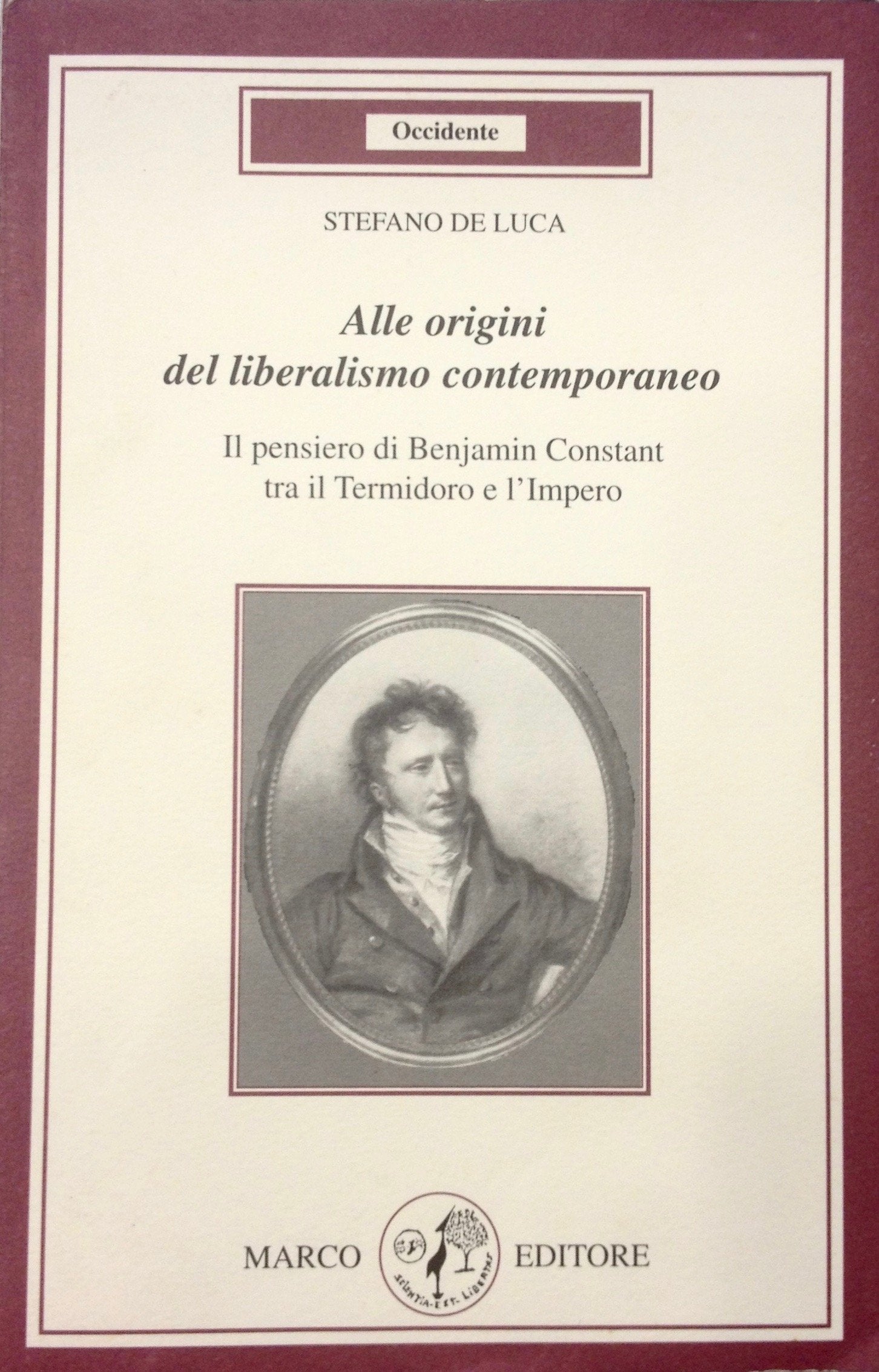 Alle origini del liberalismo contemporaneo. Il pensiero di B. Constant tra il Termidoro e l'impero book