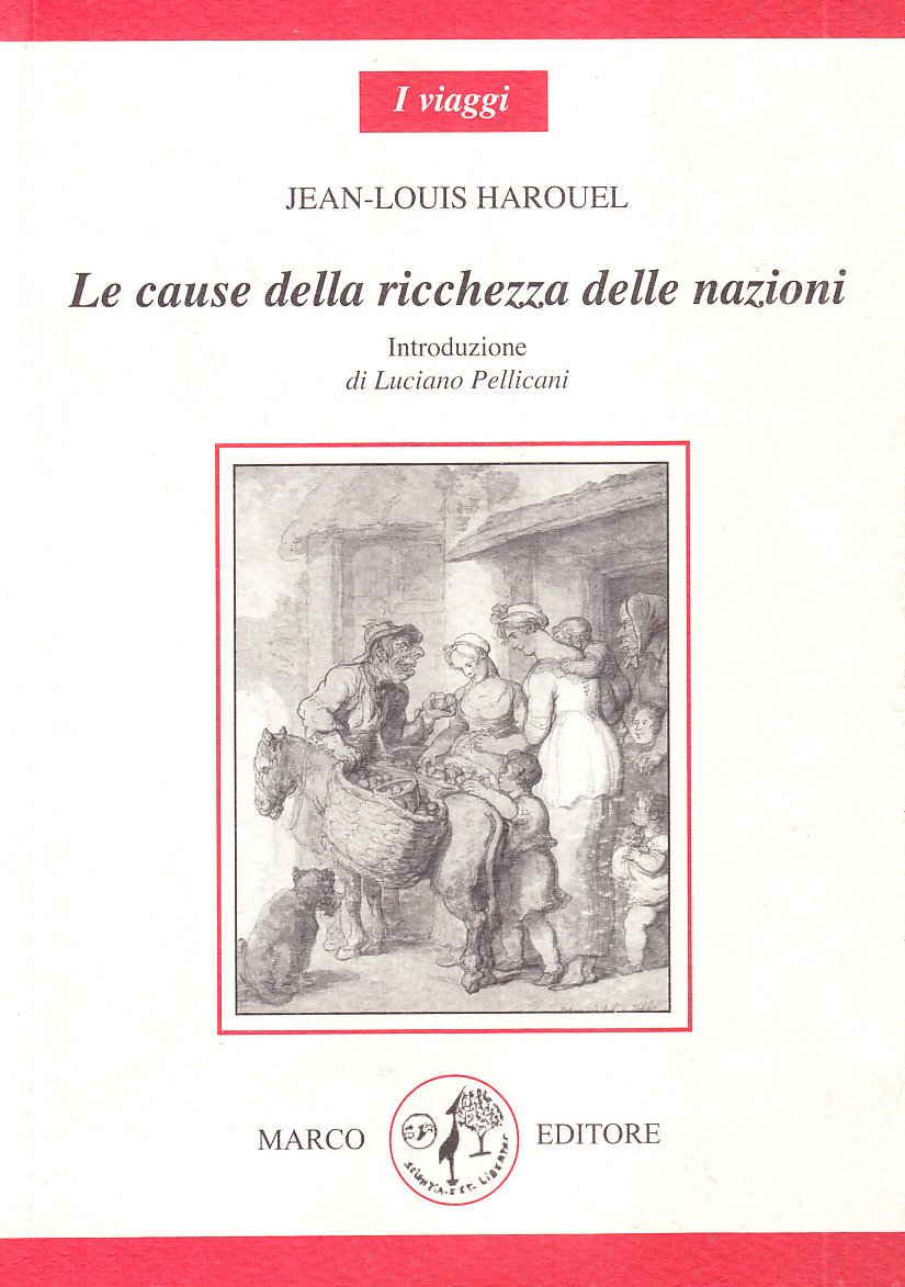 Le cause della ricchezza delle nazioni (I viaggi) Business, Finance & Career