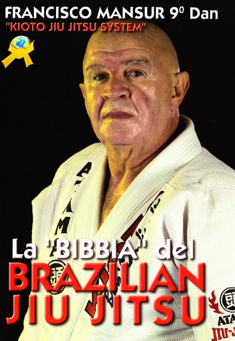La Bibbia del brazilian ju jitsu book