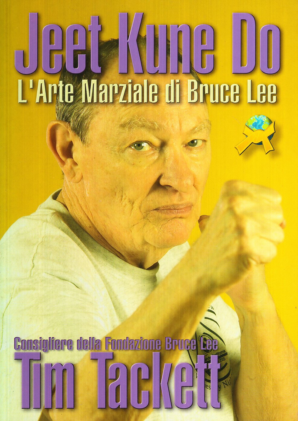 Jeet Kune Do. L'arte marziale di Bruce Lee book