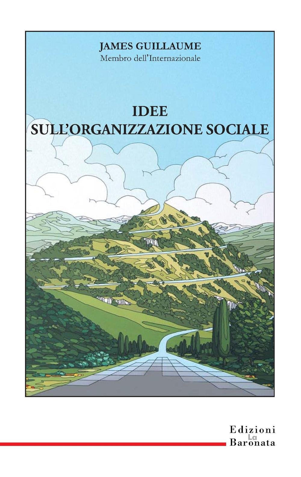 Idee sull'organizzazione sociale Politics & History