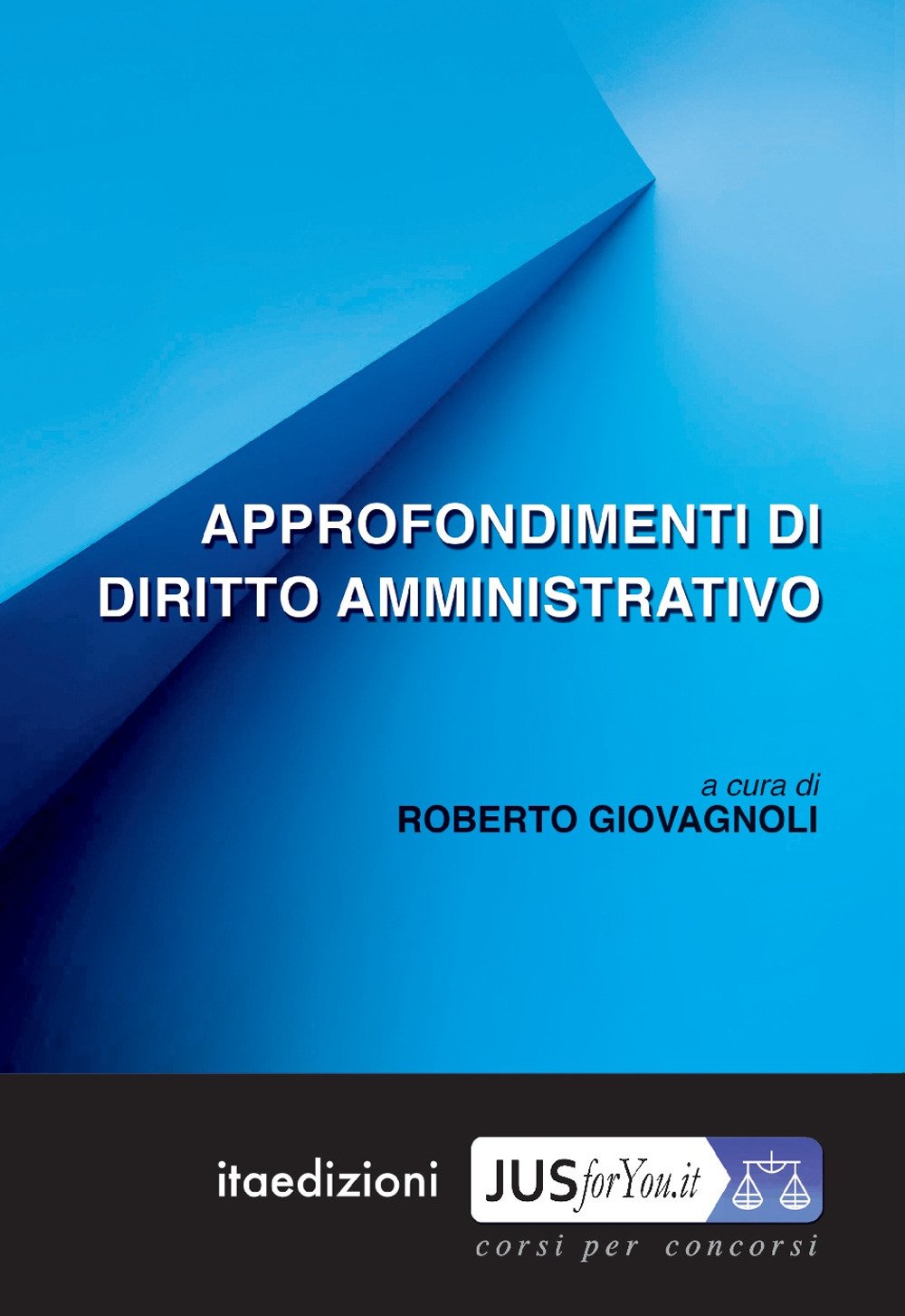 Approfondimenti di diritto amministrativo book