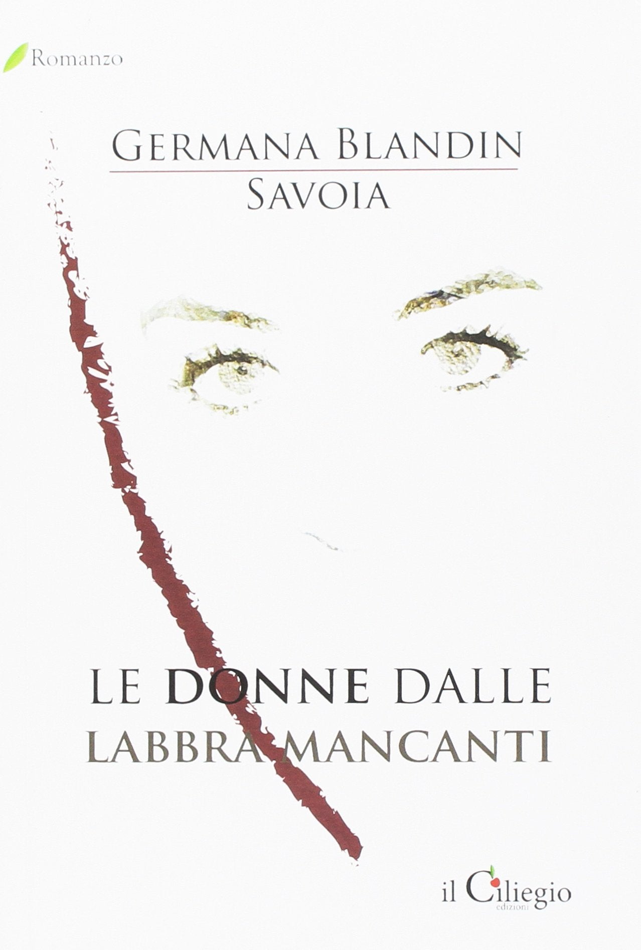 Le donne dalle labbra mancanti book