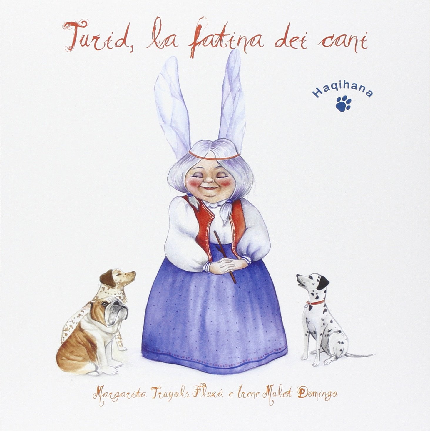 Turid, la fatina dei cani. Ediz. illustrata book