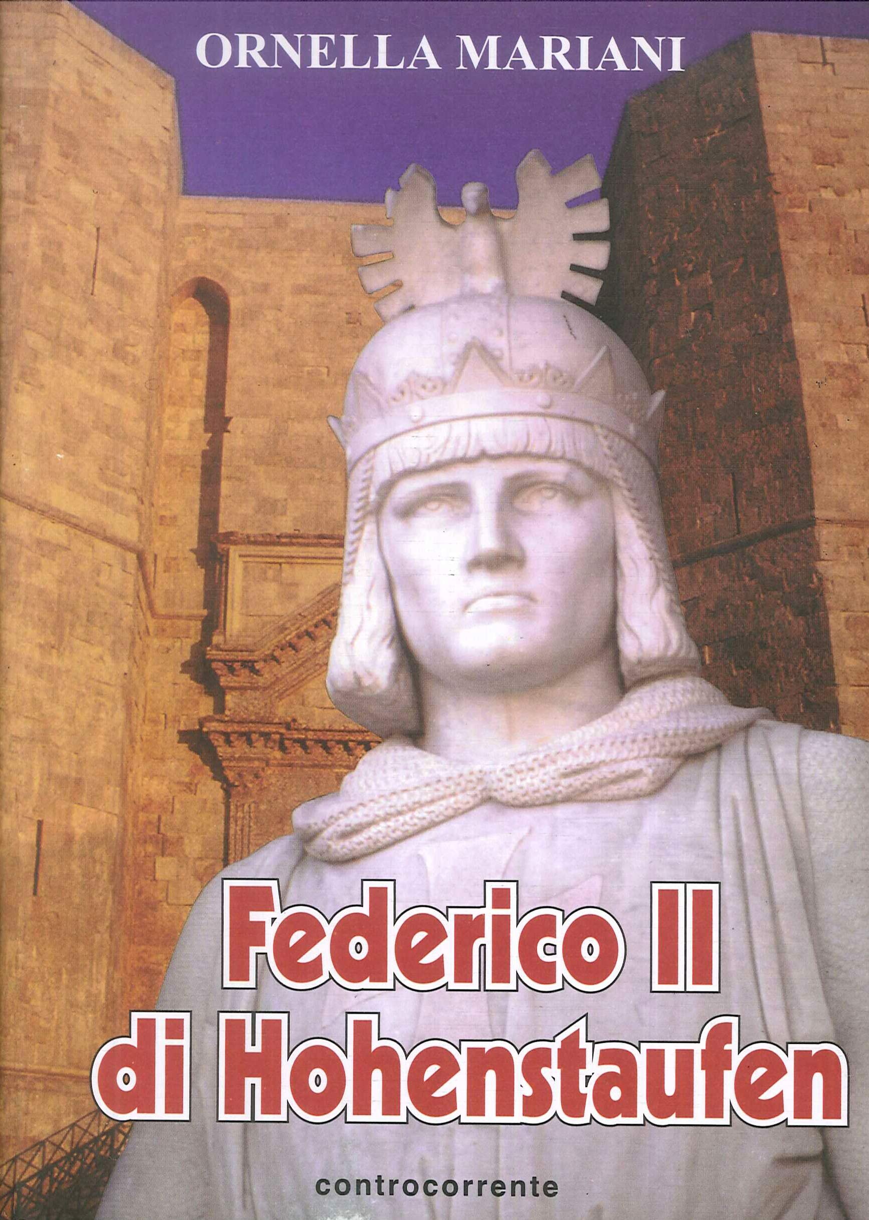 Federico II di Hohenstaufen Memories
