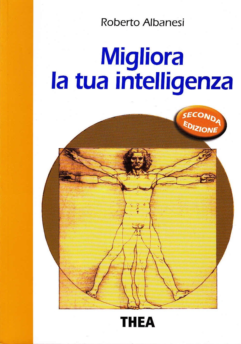 Migliora la tua intelligenza (Psicologia) Lifestyle