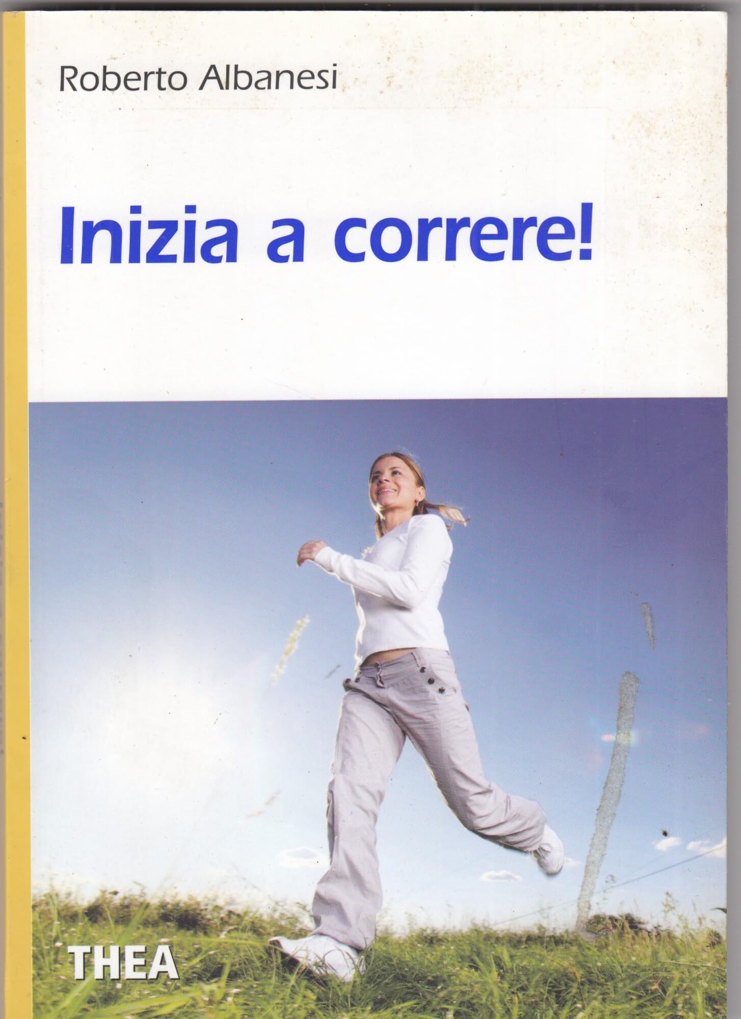 Inizia a correre (Sport) Leisure & Fun