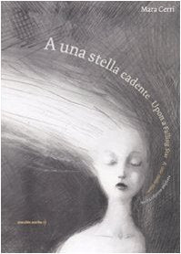 A una stella cadente-Upon a falling star-A une étoile filante 4-6 years