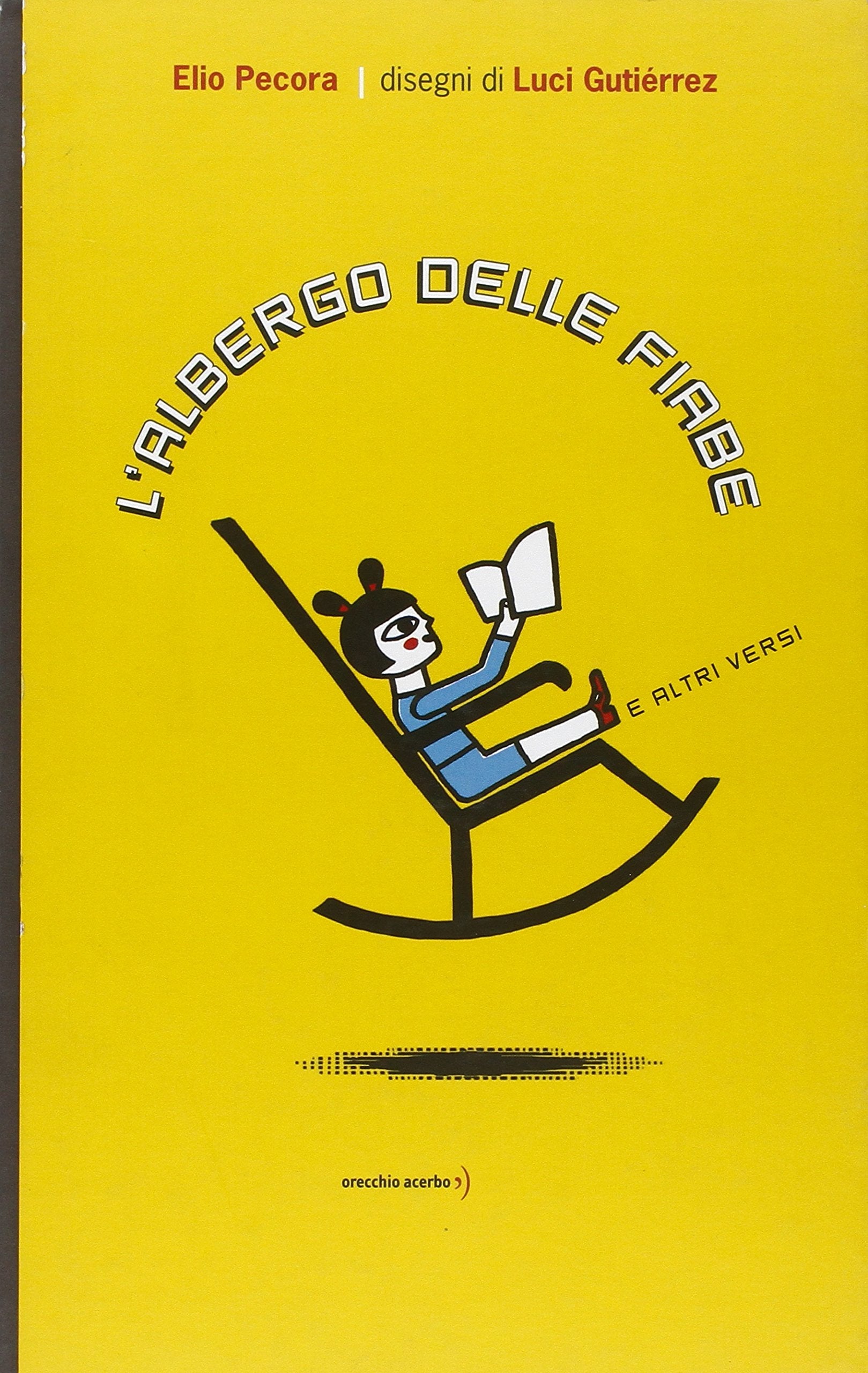 L'albergo delle fiabe e altri versi. Ediz. illustrata book