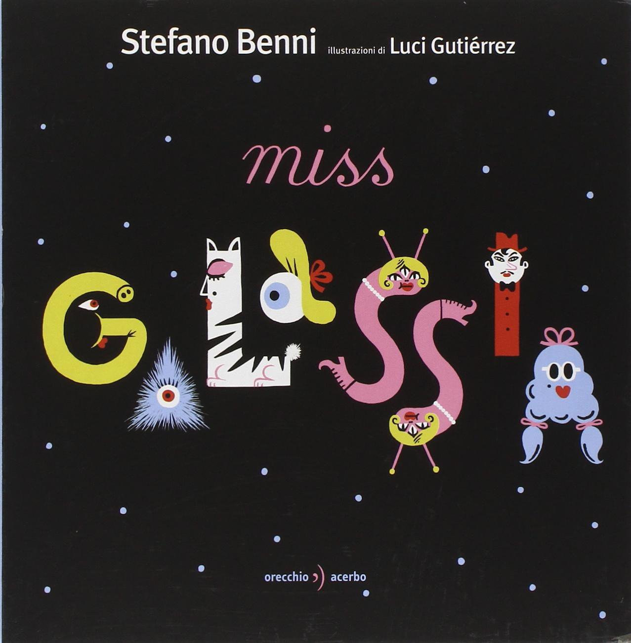 Miss Galassia. Ediz. illustrata book