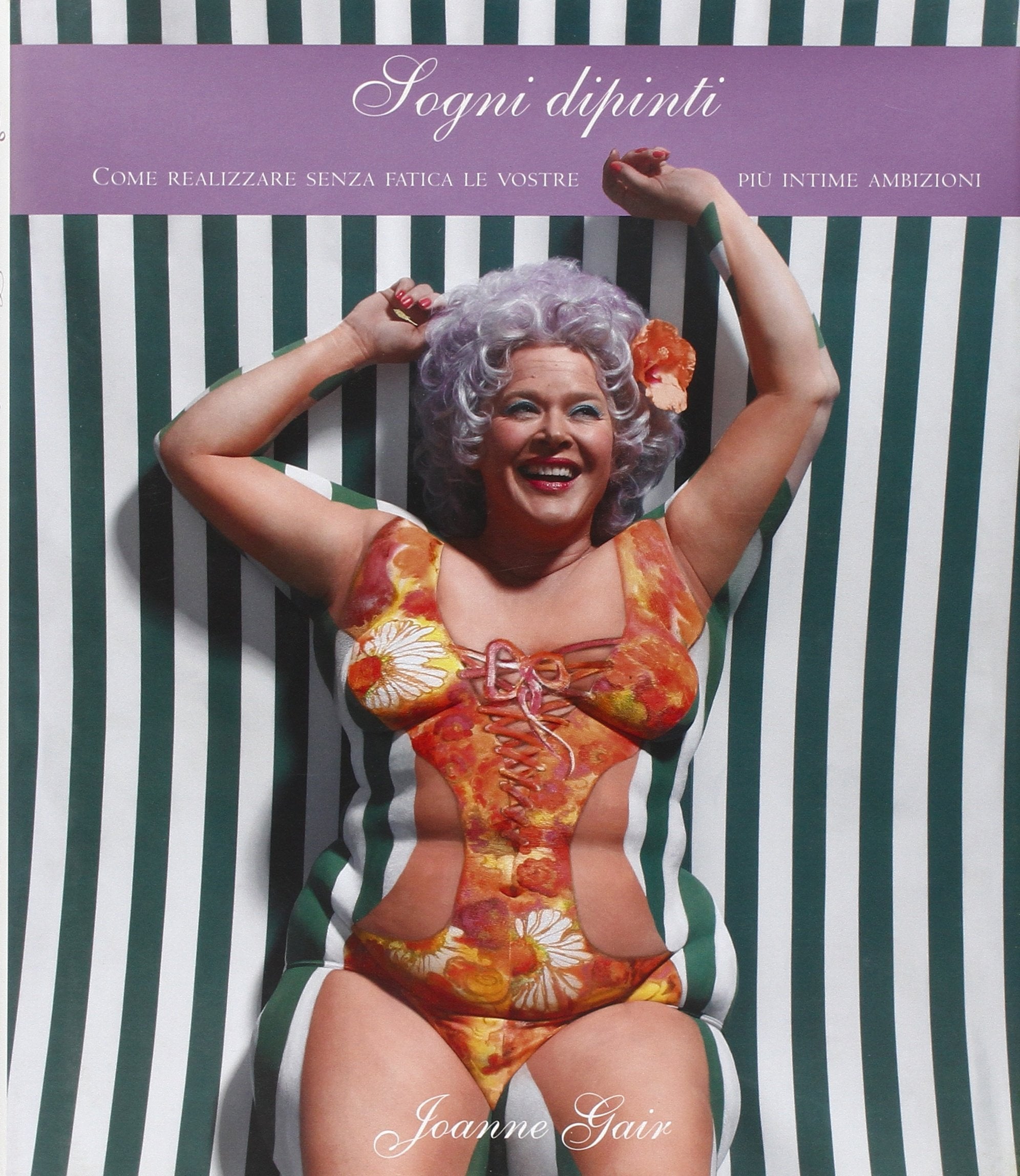 Sogni dipinti. Come realizzare senza fatica le vostre più intime ambizioni. Ediz. illustrata book
