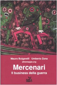 Mercenari. Il business della guerra Social Sciences