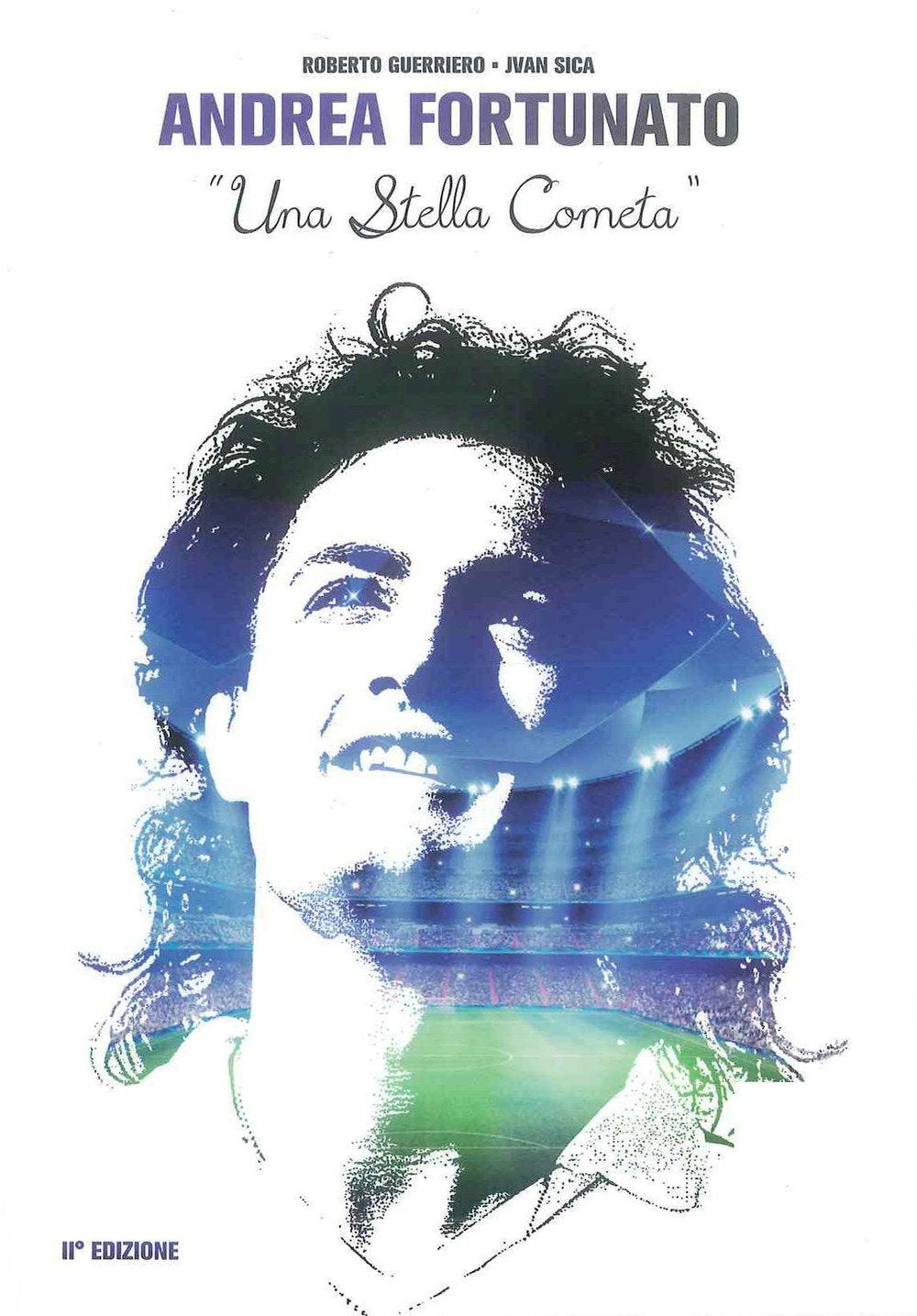 Andrea Fortunato. «Una stella cometa» book