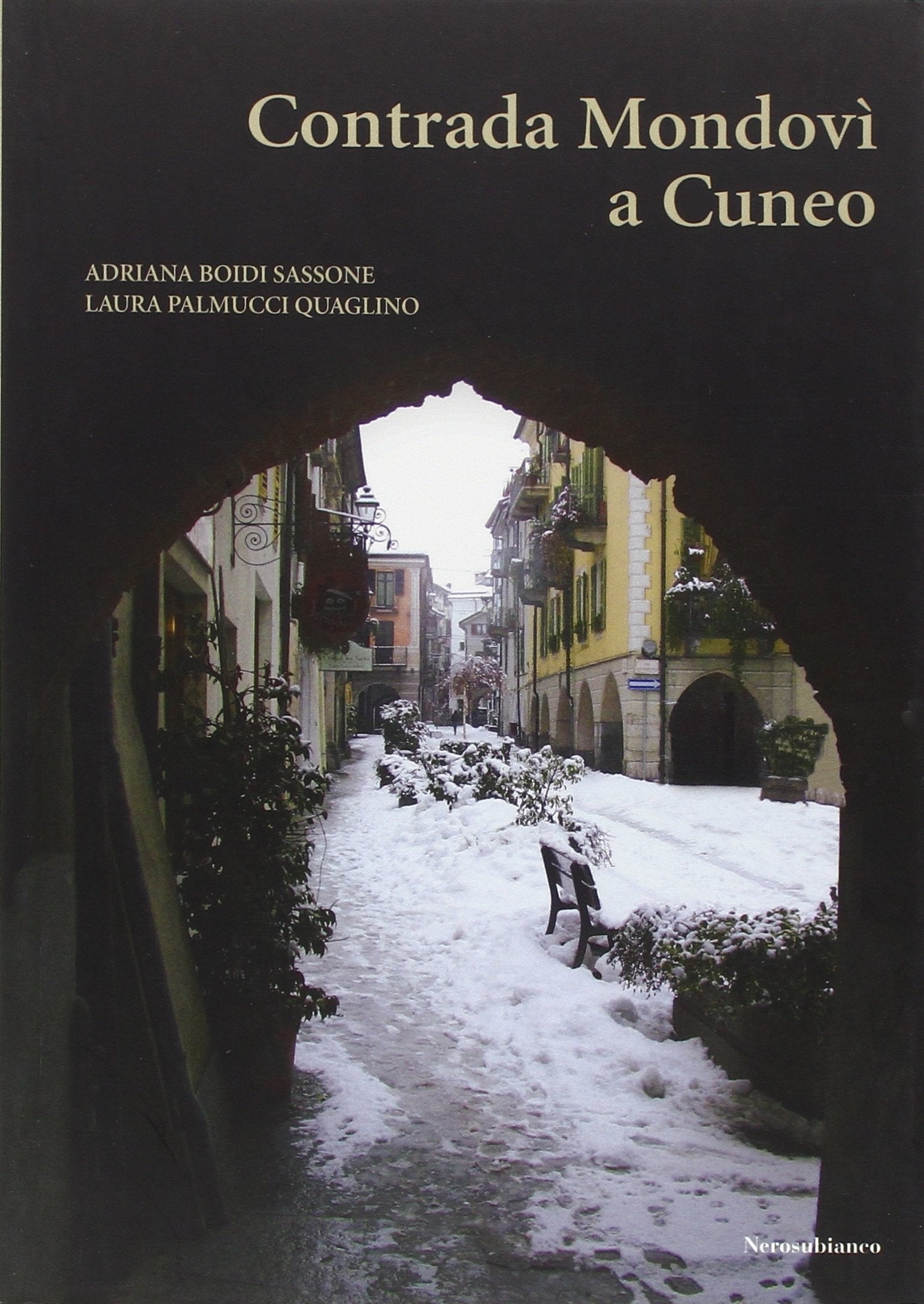 Contrada Mondovì a Cuneo book