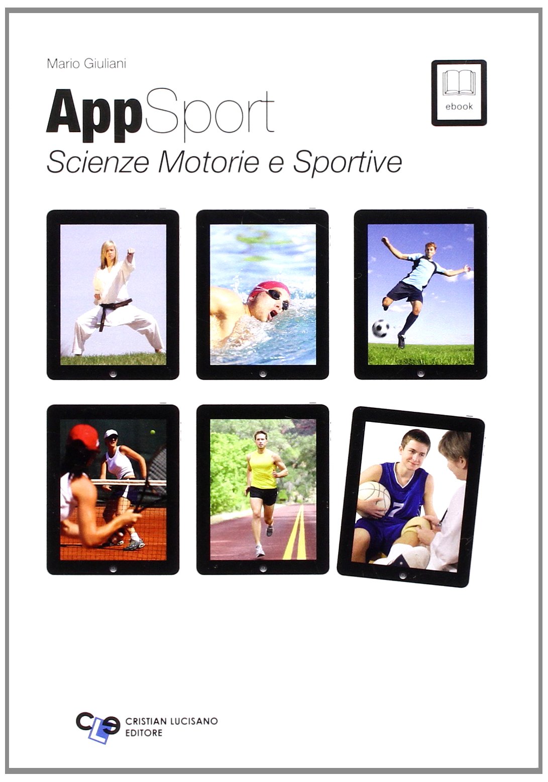 Appsport. Scienze motorie e sportive. Per le Scuole superiori. Con e-book. Con espansione online book