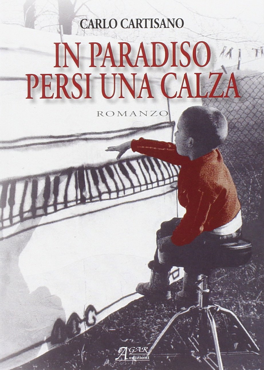 In paradiso persi una calza Contemporary literature