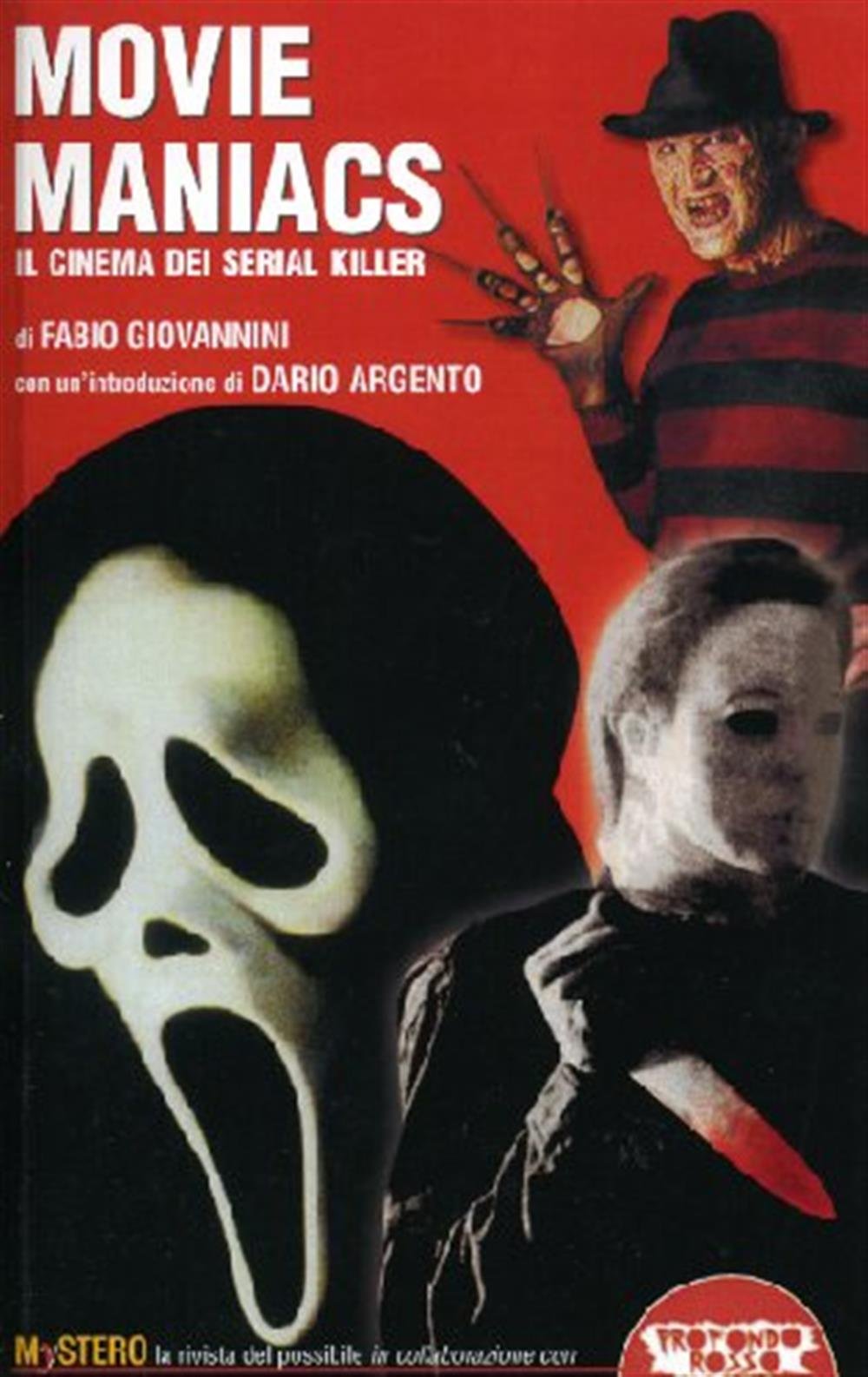 Movie maniacs. Il cinema dei serial killer Film, Art & Culture