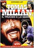 Tomas Milian. Il trucido e lo sbirro Film, Art & Culture