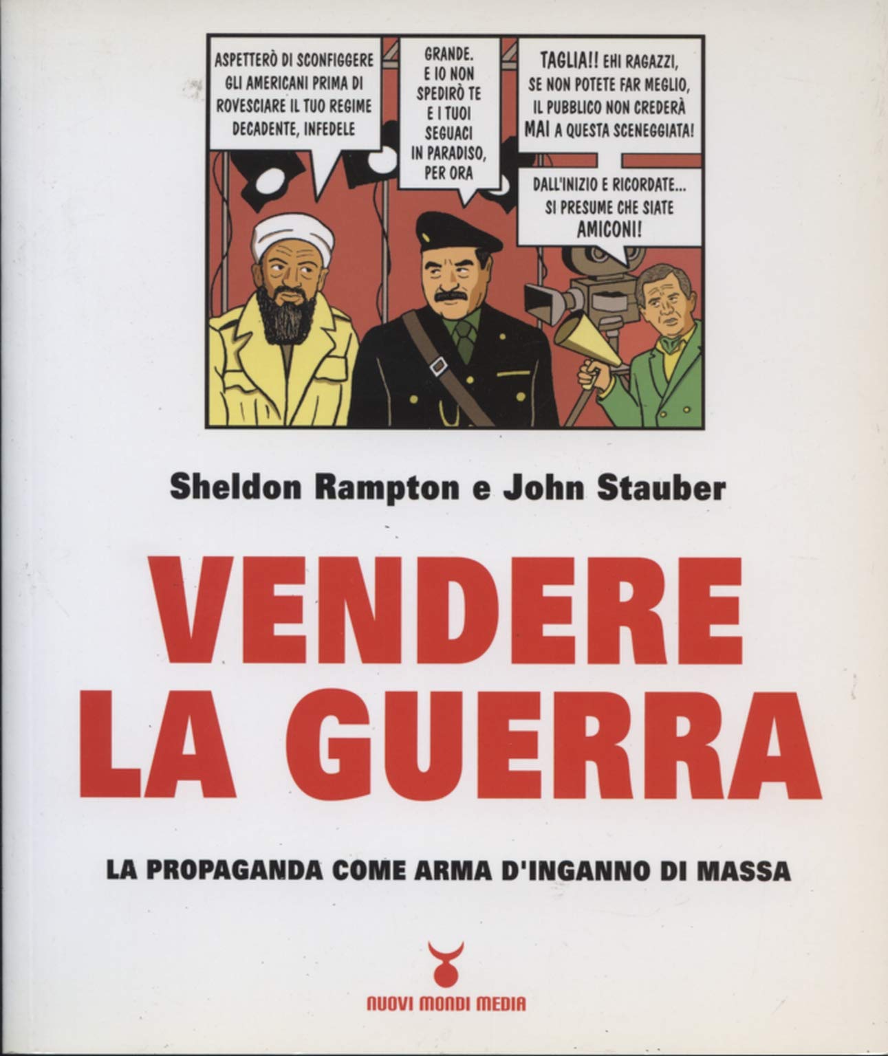 Vendere la guerra. La propaganda come arma d'inganno di massa book