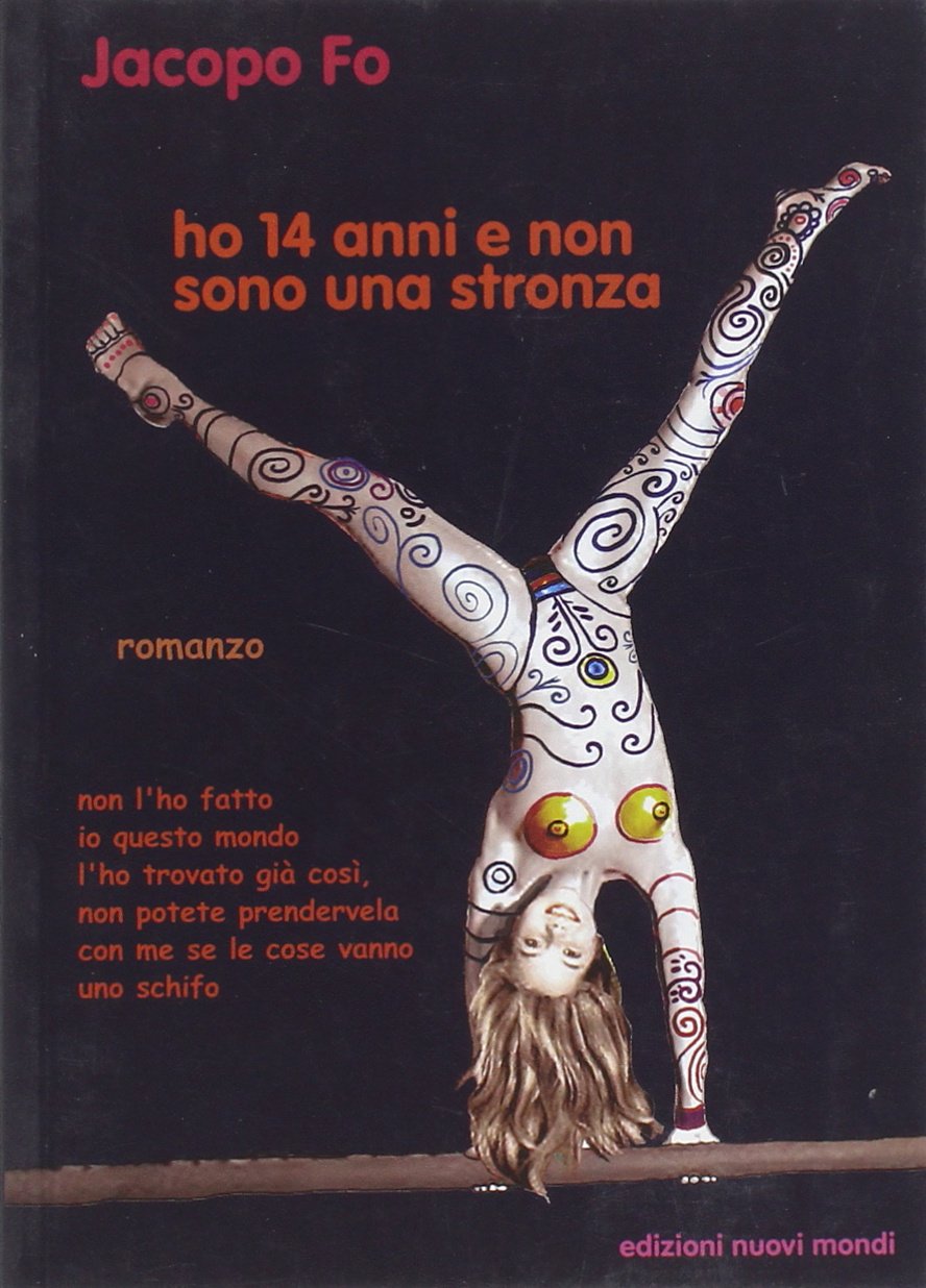 Product Image: Ho 14 anni. E non sono una stronza