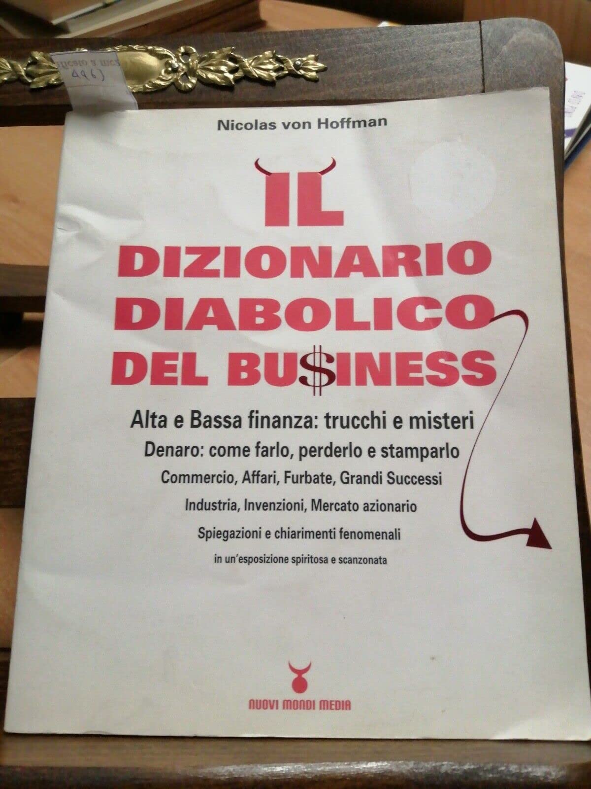 Il dizionario diabolico del bu$iness. Alta e bassa finanza: trucchi e misteri book