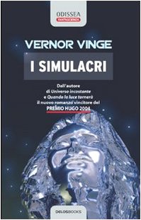 I simulacri (Odissea. Fantascienza) Contemporary literature