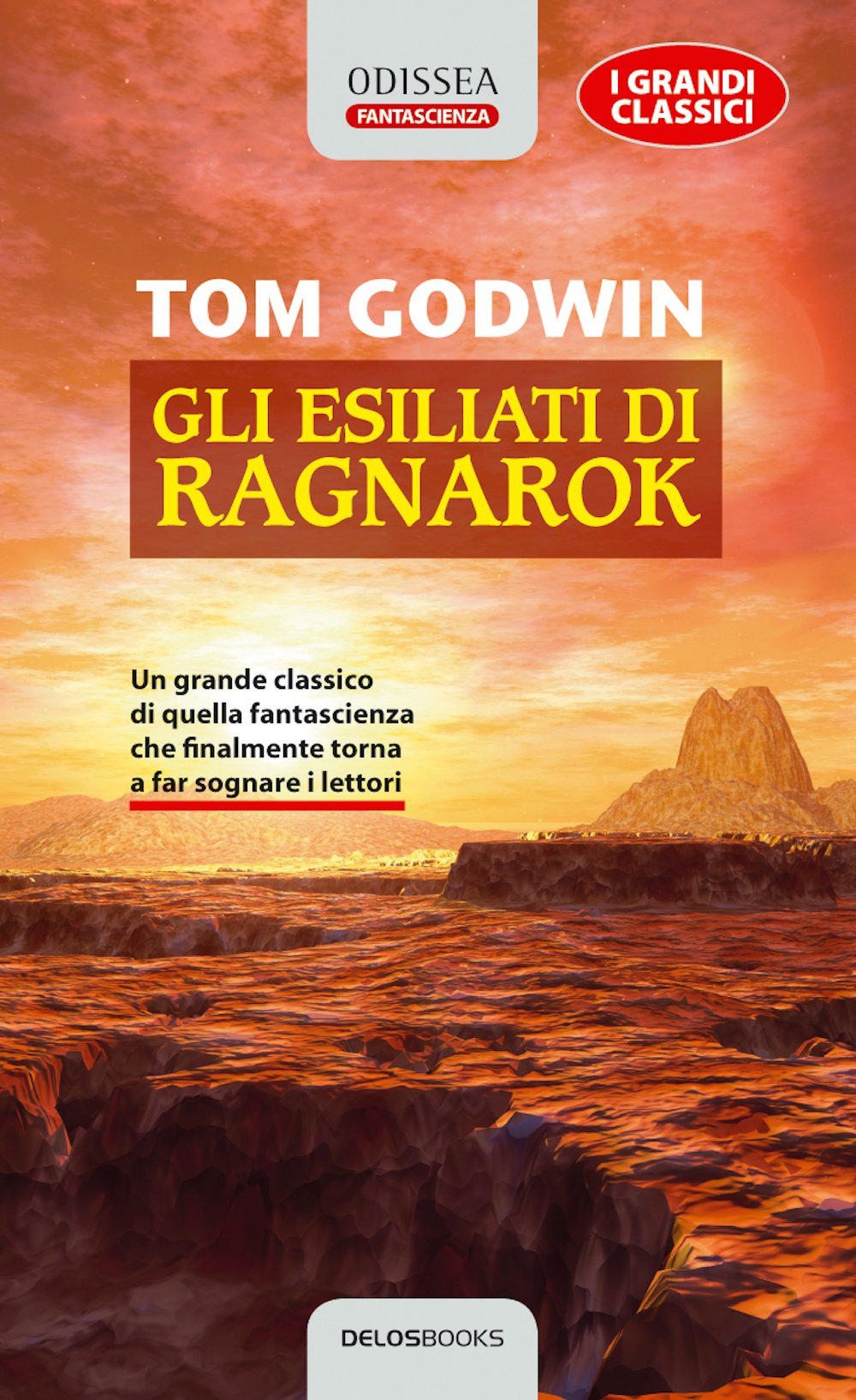 Gli esiliati di Ragnarok (Odissea. Fantascienza) Contemporary literature