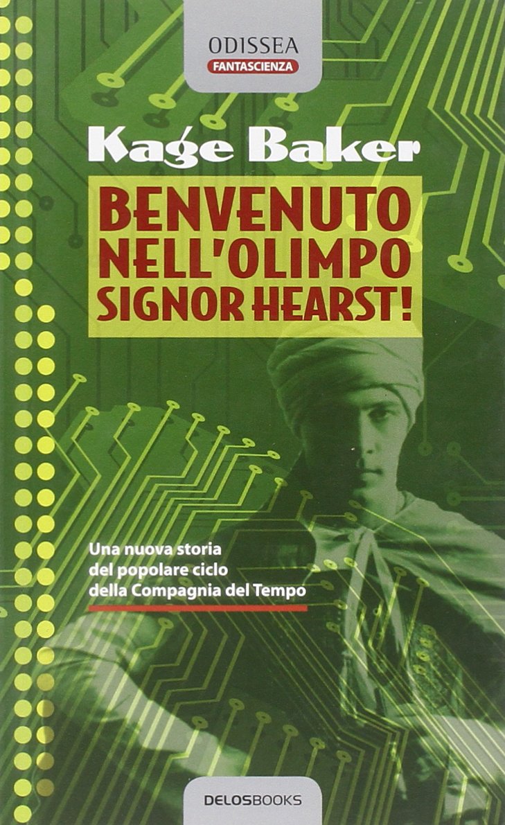 Benvenuto nell'Olimpo, Signor Hearst (Odissea. Fantascienza) Contemporary literature